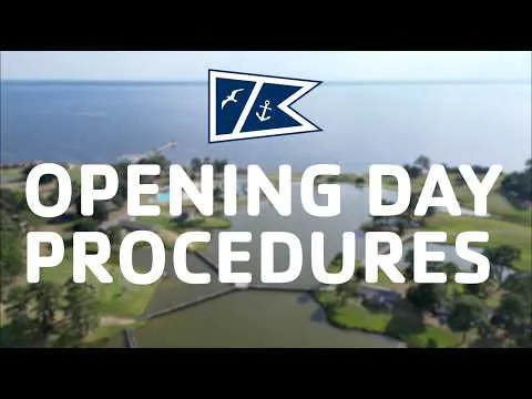 Opening Day Procedures